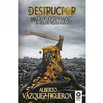 El destructor del Amazonas - Tapa dura