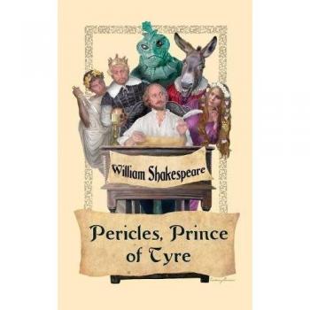 Pericles, Príncipe de Tiro - Edición Completa con Análisis Literario y Comentarios