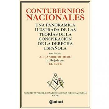 Contubernios nacionales: Una panorámica ilustrada de las teorías de la conspiración de la derecha española: 9