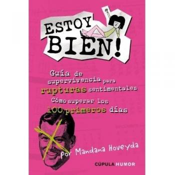 ¡Estoy bien!