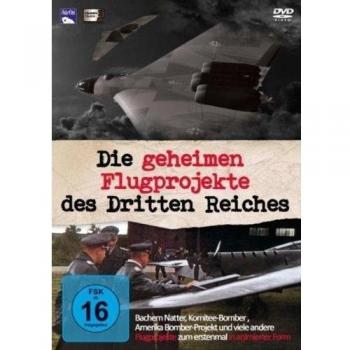 Die geheimen Flugprojekte des Dritten Reiches [Alemania] [DVD]