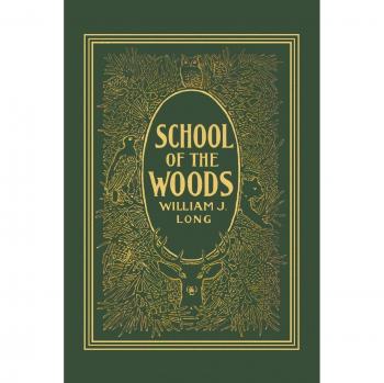 Woods Education: Nature's Classroom by William J. Long