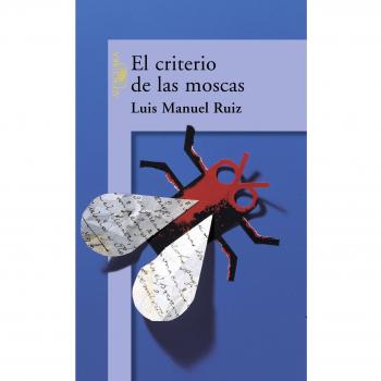 El Criterio de las Moscas