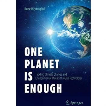 One Planet Is Enough: Tackling Climate Change and Environmental Threats through Technology