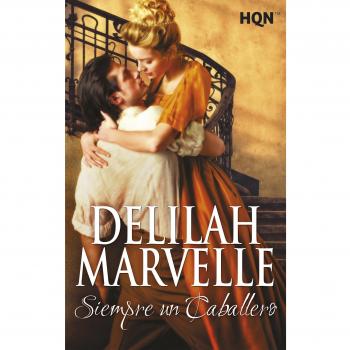 Siempre un caballero - Delilah Marvelle