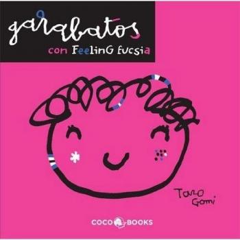 Garabatos con feeling fucsia - Taro Gomi