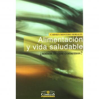 Alimentación y vida saludable: ¿somos lo que comemos?