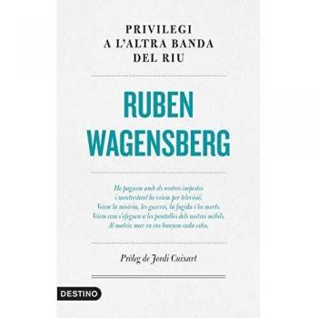 Privilegi a l'altra banda del riu: Pròleg de Jordi Cuixart