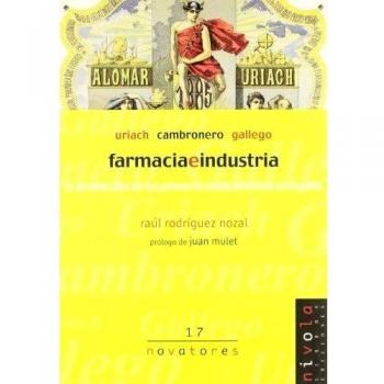 Farmacia e industria. Uriach, Cambronero, Gallego.: 17
