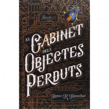 El Gabinet dels Objectes Perduts: 22 - James R Hannibal