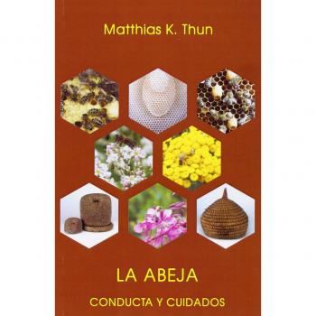 La abeja: conducta y cuidados