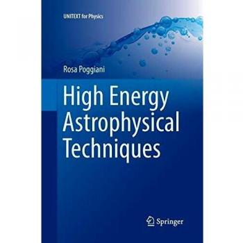 High Energy Astrophysical Techniques
