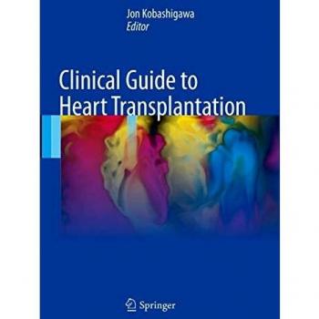 Clinical Guide to Heart Transplantation