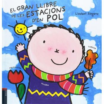 El gran llibre de les estacions d'en Pol - Liesbet Slegers
