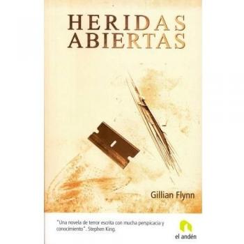 Heridas abiertas - Gillian Flynn
