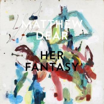 Her Fantasy [Vinilo] - Matthew Dear