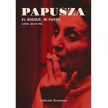 El bosque, mi padre