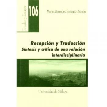 Recepción y traducción: Síntesis y crítica de una relación interdisciplinaria: 106