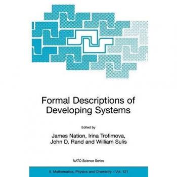 Formal Descriptions of Developing Systems: 121