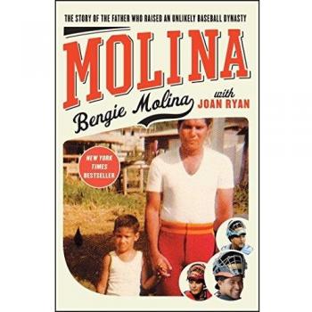 Molina: The Story of the Father Who Raised an Unlikely Baseball Dynasty