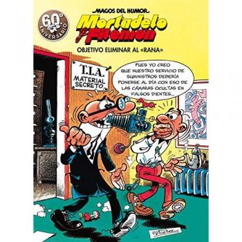 Mortadelo y Filemón. Objetivo eliminar al «Rana»