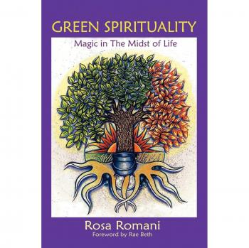 Green Spirituality: Enchanted Living Through Nature