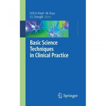 Basic Science Techniques in Clinical Practice