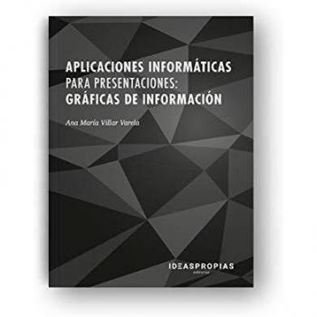 Aplicaciones informáticas para presentaciones: gráficas de información: Diseño de diapositivas con Microsoft PowerPoint
