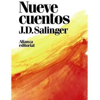 Nueve cuentos - SALINGER, J.D.