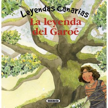 La leyenda del Garoé
