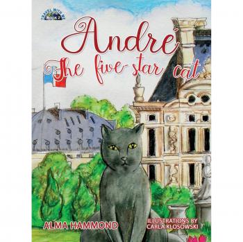 André el Gato de Cinco Estrellas (Viaja Conmigo, Volumen 2) - Tapa Dura
