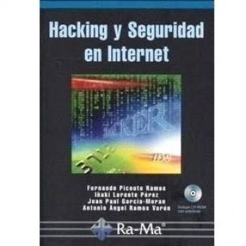Hacking y Seguridad en Internet.