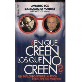 ¿En qué creen los que no creen? - Umberto Eco