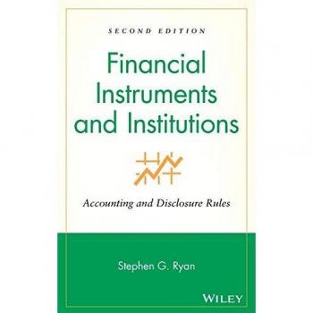 Financial Instruments 2E: Accounting and Disclosure Rules