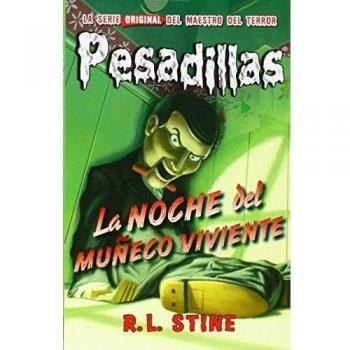 La Noche Del Muñeco Viviente: Pesadillas 1 - STINE.R L