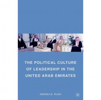 The Political Culture of Leadership in the United Arab Emirates