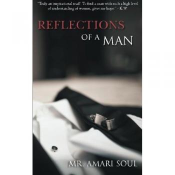 Reflections Of A Man