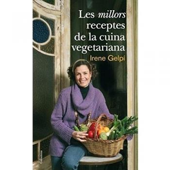 Les Millors Receptes De La Cuina Vegetariana