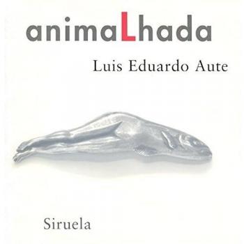animaLhada - Luis Eduardo Aute