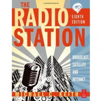 The Radio Station: Broadcast, Satellite and Internet