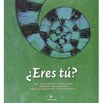 ¿Eres Tú? - Morales, Gracia; Neuman, Andrés