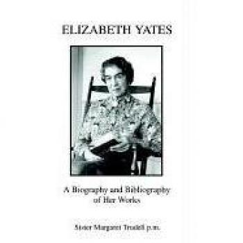 Biografía y Bibliografía de Elizabeth Yates - Edición en Rústica