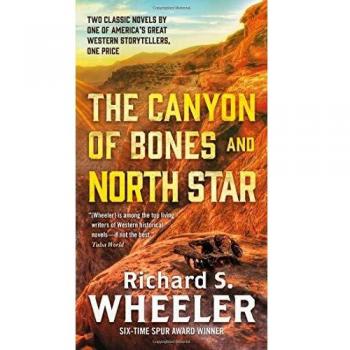 Canyon of Bones and North Star, The