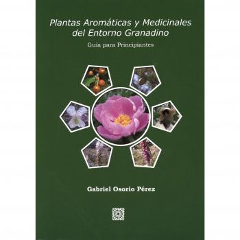 PLANTAS AROMATICAS Y MEDICINALES ENTORNO GRANADINO