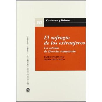 Sufragio de los extranjeros, el - estudio de derecho compar