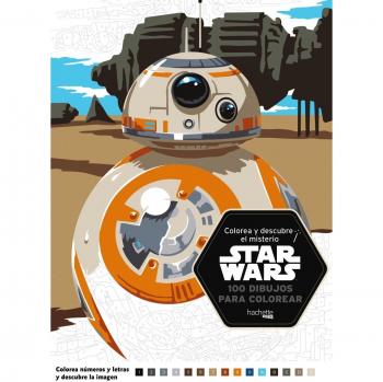 Colorea y descubre el misterio Star Wars - HACHETTE HEROES