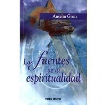 Las fuentes de la espiritualidad