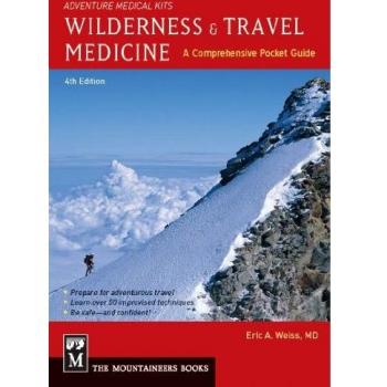 Wilderness & Travel Medicine: A Comprehensive Pocket Guide, Adventure Medical Kits