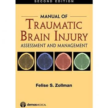 Traumatic Brain Injury Assessment and Management Manual