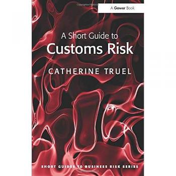 A Short Guide to Customs Risk